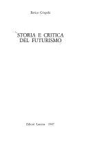 Copertina  Storia e critica del futurismo