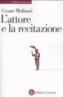 Copertina  L'attore e la recitazione