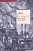 Copertina  La rivoluzione industriale : 1760-1830