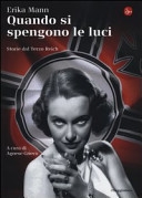Copertina  Quando si spengono le luci : storie del Terzo Reich