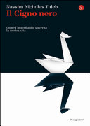Copertina  Il cigno nero : come l'improbabile governa la nostra vita