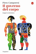 Copertina  Il governo del corpo : saggi in miniatura