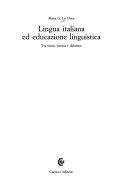 Copertina  Lingua italiana ed educazione linguistica : tra storia, ricerca e didattica
