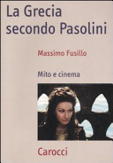 Copertina  La Grecia secondo Pasolini : mito e cinema