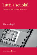 Copertina  Tutti a scuola! : l'istruzione nell'Italia del Novecento
