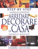 Copertina  Arredare e decorare la casa