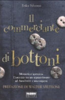 copertina Il commerciante di bottoni : memoria e speranza : l'amicizia tra un sopravvissuto ad Auschwitz e una ragazza