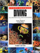 Copertina  Diving : alla scoperta del mondo sommerso