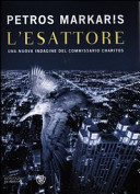 Copertina  L'esattore : [una nuova indagine del commissario Charitos]