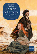Copertina  La furia della marea : un romanzo della Cornovaglia, 1798-1799