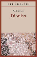Copertina  Dioniso : archetipo della vita indistruttibile