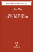 Copertina  Breve storia del verbo essere : viaggio al centro della frase