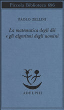 Copertina  La matematica degli dèi e gli algoritmi degli uomini