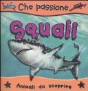 Copertina  Squali : che passione