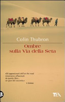 Copertina  Ombre sulla via della seta