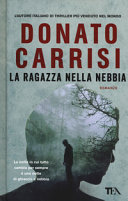 Copertina  La ragazza nella nebbia : romanzo