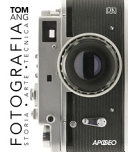 Copertina  Fotografia : storia, arte, tecnica