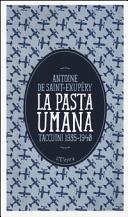 Copertina  La pasta umana : taccuini 1935-1949