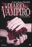 Copertina  Il diario del vampiro : la lotta