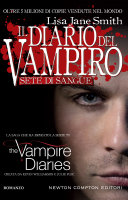 Copertina  Il diario del vampiro : Sete di sangue