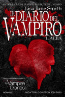 Copertina  Il diario del vampiro : l'alba