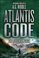 Copertina  Atlantis Code : the revelation saga