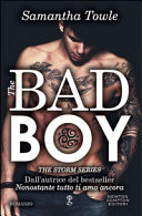 Copertina  The bad boy : the storm series