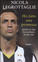 Copertina  Ho fatto una promessa : perchè la fede ha cambiato la mia vita