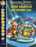Copertina  Sfida galattica all'ultimo gol