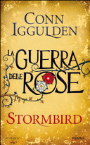Copertina  Stormbird : La guerra delle rose