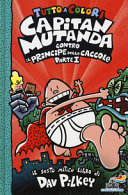 Copertina  Capitan Mutanda contro il Principe delle caccole, parte 1.