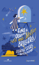 Copertina  Fino a quando la mia stella brillerà