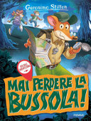 Copertina  Mai perdere la bussola!