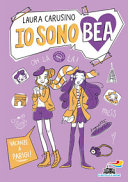 Copertina  Io sono Bea : vacanze a Parigi!