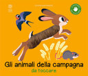 Copertina  Gli animali della campagna da toccare