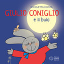 Copertina  Giulio Coniglio e il buio