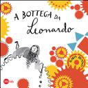 Copertina  A bottega da Leonardo 