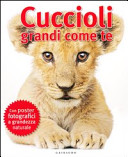 Copertina  Cuccioli grandi come me
