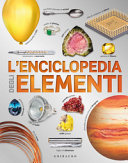 Copertina  L'enciclopedia degli elementi