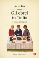 Copertina  Gli Ebrei in Italia : i primi 2000 anni
