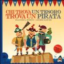 Copertina  Chi trova un tesoro trova un pirata