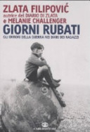 Copertina  Giorni rubati : gli orrori della guerra nei diari dei ragazzi