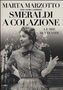 Copertina  Smeraldi a colazione : le mie sette vite