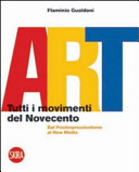 Copertina  Art : tutti i movimenti del Novecento dal Postimpressionismo ai New Media