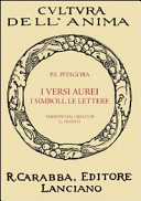 Copertina  I versi aurei i simboli, le lettere : seguite da frammenti ed estratti di Porfirio, dell'anonimo Foziano di Iamblico e di Ierocle relativi a Pitagora