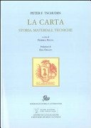 Copertina  La carta : storia, materiali, tecniche