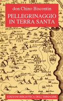 Copertina  Pellegrinaggio in Terra Santa