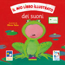 Copertina  Il mio libro illustrato dei suoni