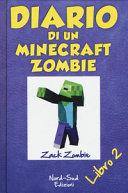 Copertina  Diario di un Minecraft Zombie : libro 2 : [lo spaventabulli]