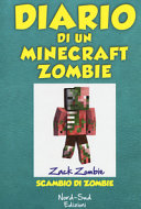 Copertina  Diario di un Minecraft Zombie : scambio di zombie